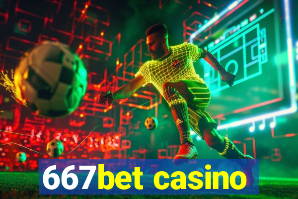 667bet casino